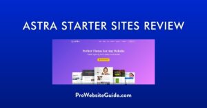 Astra Starter Sites Complete Review - 5* 1