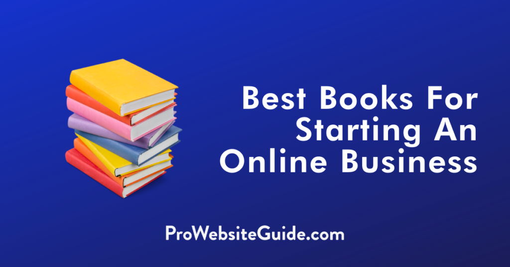 Best Books for Starting an Online Business in 2024 3